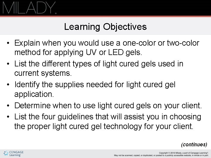 Learning Objectives • Explain when you would use a one-color or two-color method for