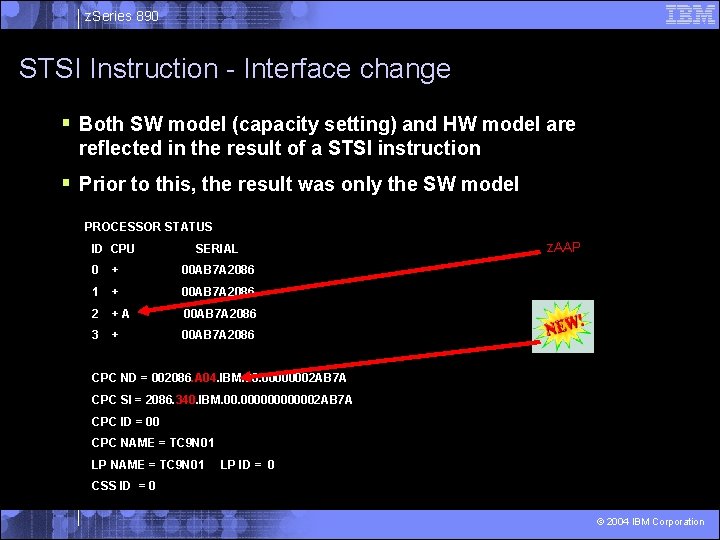 z. Series 890 STSI Instruction - Interface change § Both SW model (capacity setting)