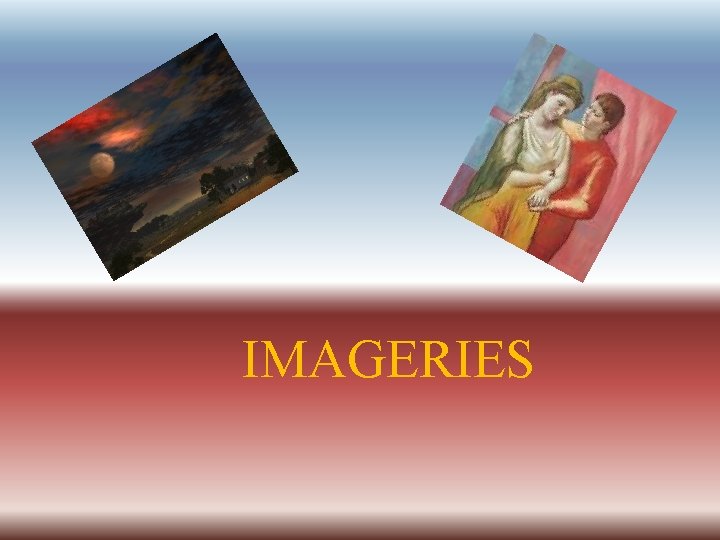IMAGERIES 