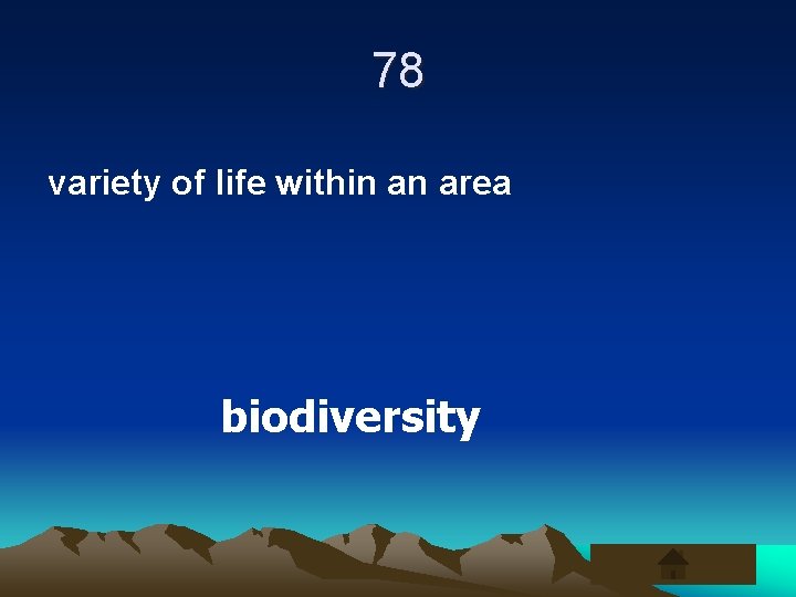 78 variety of life within an area biodiversity 