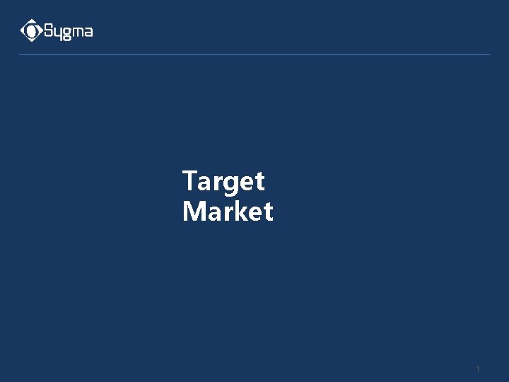 Target Market 1 