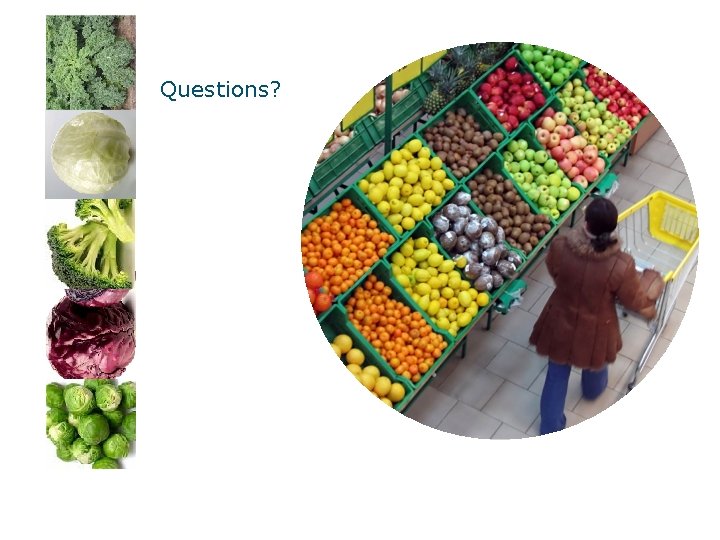 Questions? 