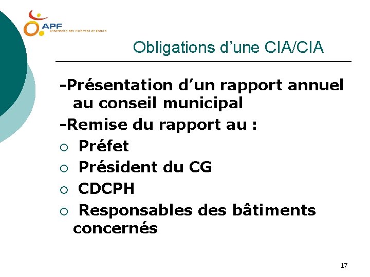 Obligations d’une CIA/CIA -Présentation d’un rapport annuel au conseil municipal -Remise du rapport au