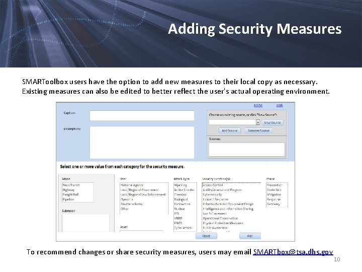 Adding Security Measures SMARToolbox users have the option to add new measures to their