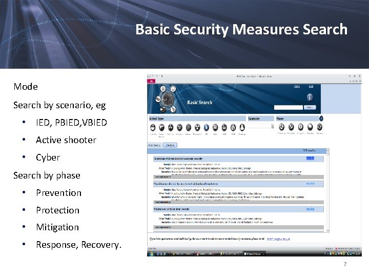 Basic Security Measures Search Mode Search by scenario, eg • IED, PBIED, VBIED •