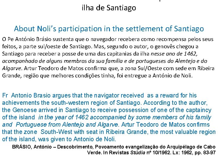 Sobre o envolvimento de António de Noli no povoamento da ilha de Santiago About