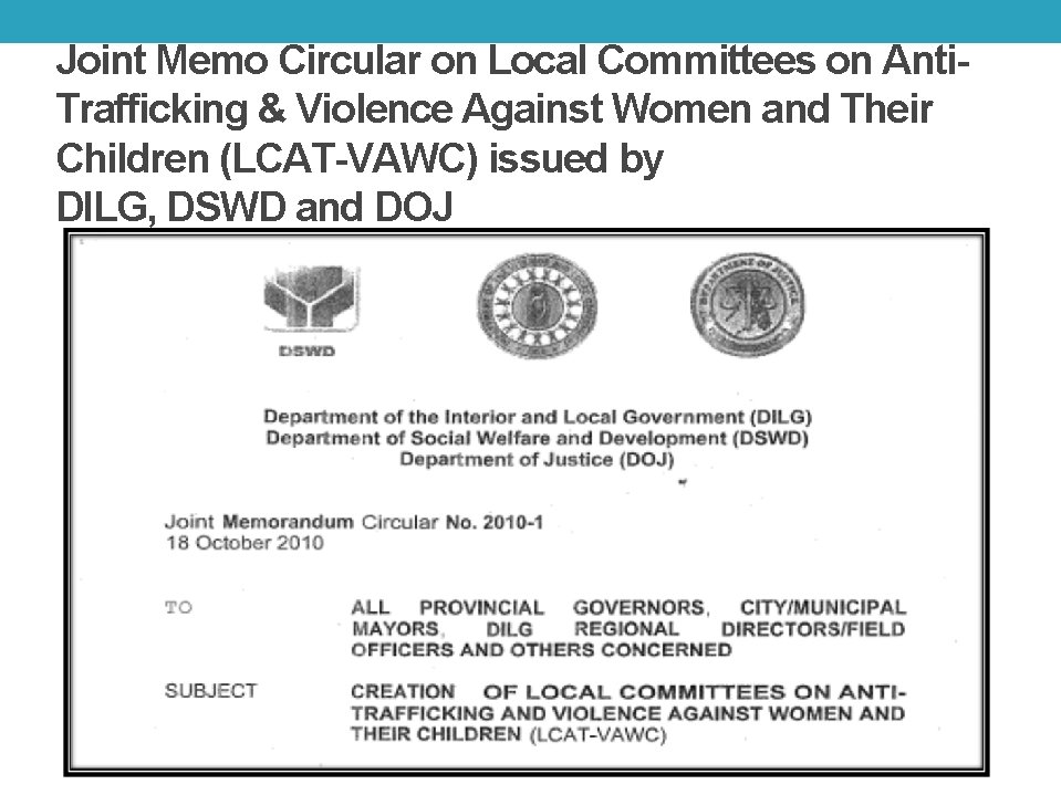 Joint Memo Circular on Local Committees on Anti. Trafficking & Violence Against Women and