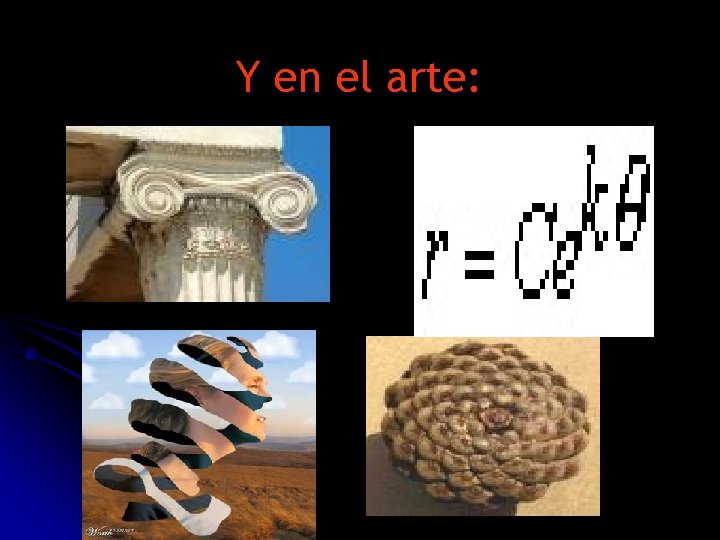 Y en el arte: 