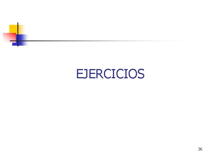 EJERCICIOS 36 