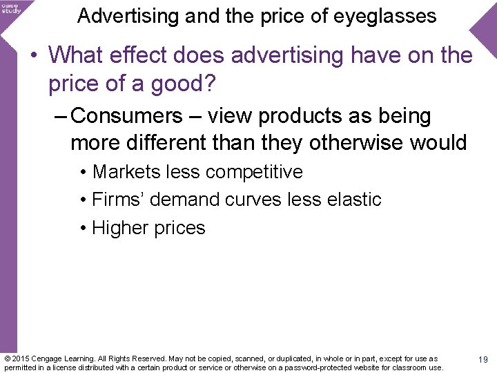 Advertising and the price of eyeglasses • What effect does advertising have on the