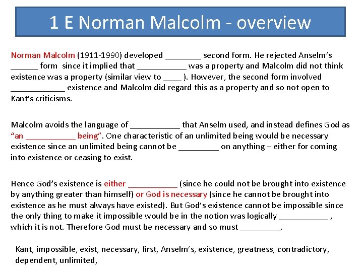 1 E Norman Malcolm - overview Norman Malcolm (1911 -1990) developed ____ second form.