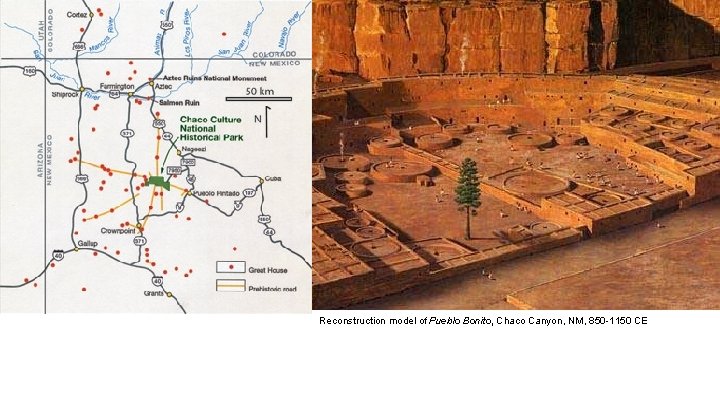 Reconstruction model of Pueblo Bonito, Chaco Canyon, NM, 850 -1150 CE 