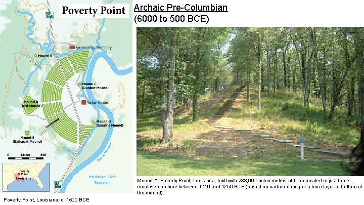 Archaic Pre-Columbian (6000 to 500 BCE) Mound A, Poverty Point, Louisiana, built with 238,