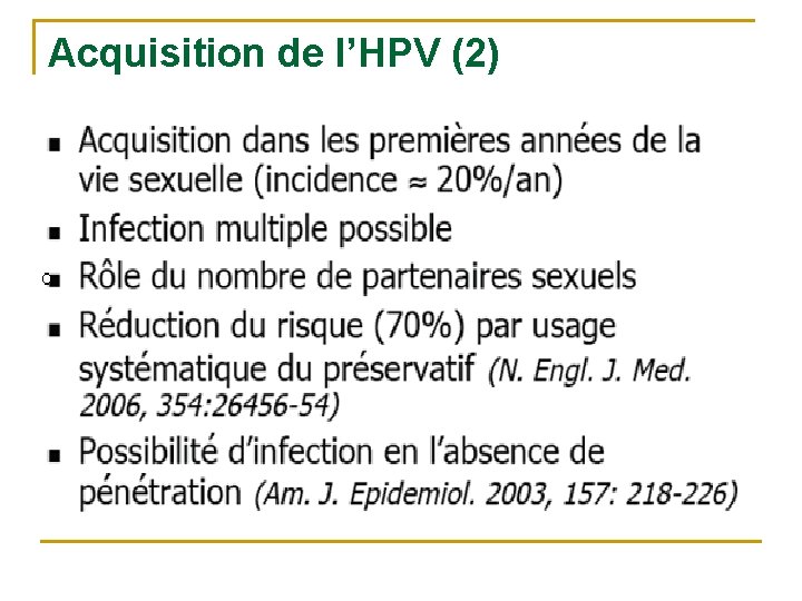 Acquisition de l’HPV (2) 