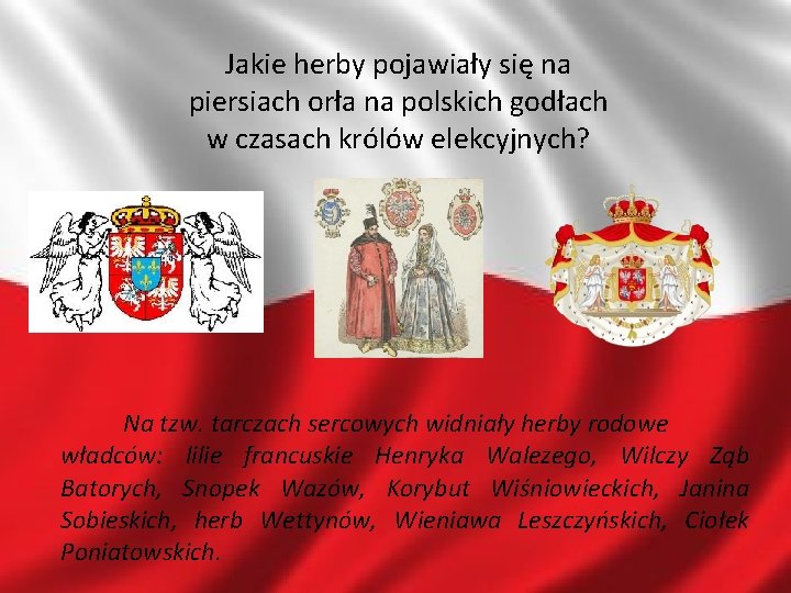 Jakie herby pojawiały się na piersiach orła na polskich godłach w czasach królów elekcyjnych?