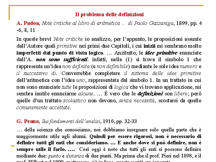 Il problema delle definizioni A. Padoa, Note critiche al libro di aritmetica … di