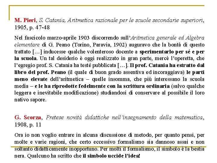 M. Pieri, S. Catania, Aritmetica razionale per le scuole secondarie superiori, 1905, p. 47