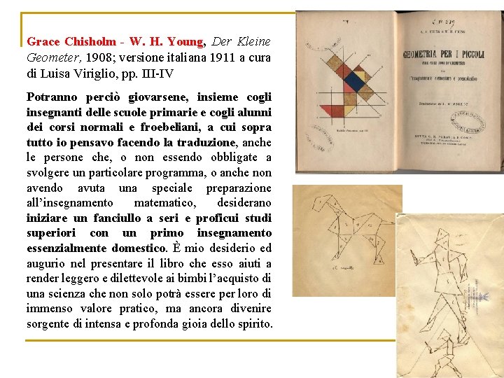 Grace Chisholm - W. H. Young, Der Kleine Geometer, 1908; versione italiana 1911 a