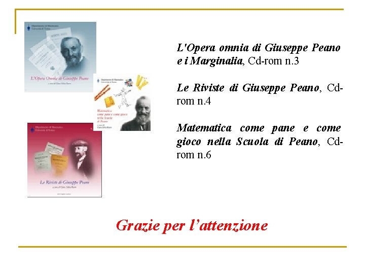 L'Opera omnia di Giuseppe Peano e i Marginalia, Cd-rom n. 3 Le Riviste di