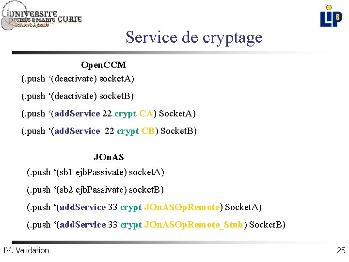 Service de cryptage Open. CCM (. push ‘(deactivate) socket. A) (. push ‘(deactivate) socket.