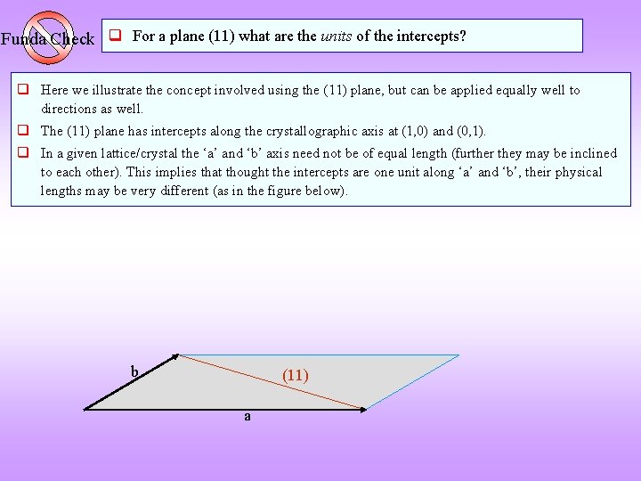 Funda Check q For a plane (11) what are the units of the intercepts?