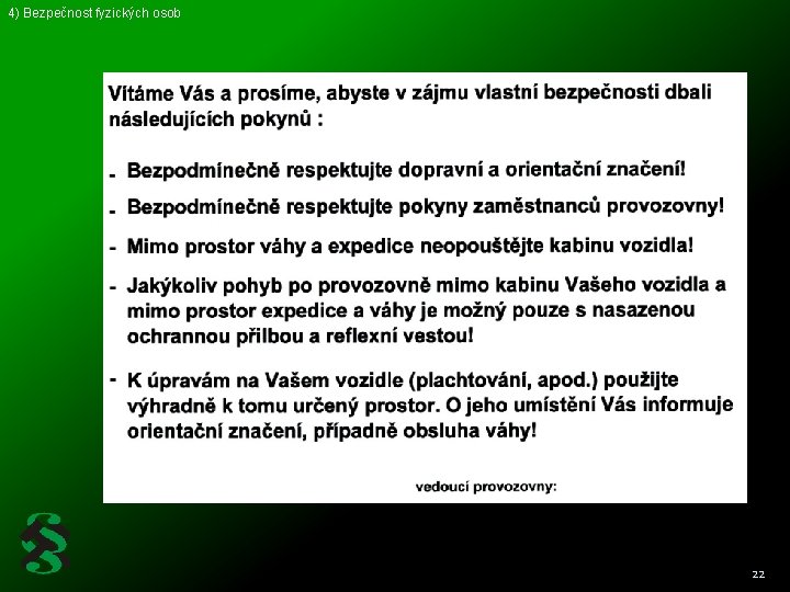 4) Bezpečnost fyzických osob 22 