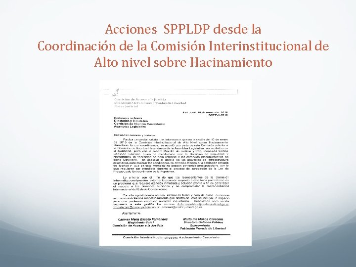 Acciones SPPLDP desde la Coordinación de la Comisión Interinstitucional de Alto nivel sobre Hacinamiento