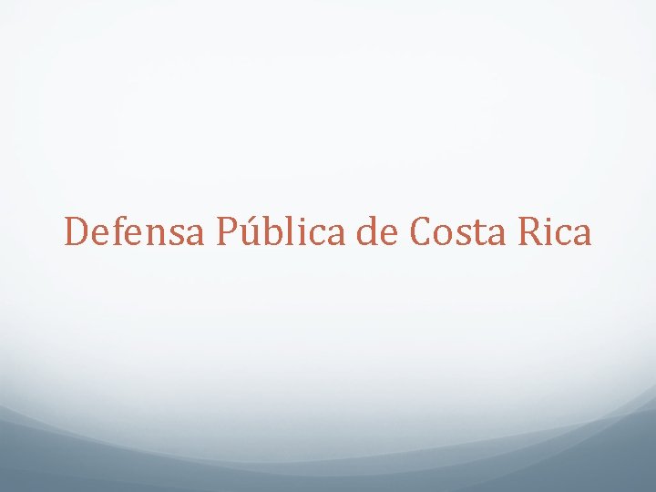 Defensa Pública de Costa Rica 