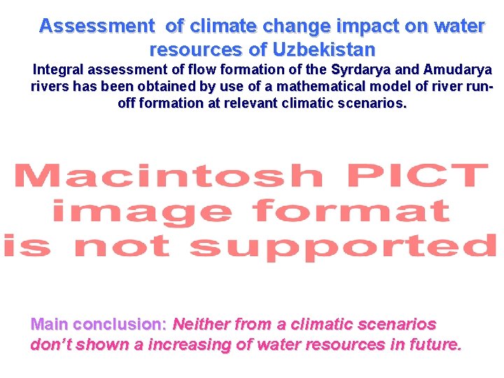 Assessment of climate change impact on water resources of Uzbekistan Integral assessment of flow