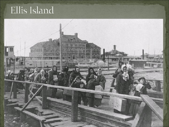 Ellis Island 