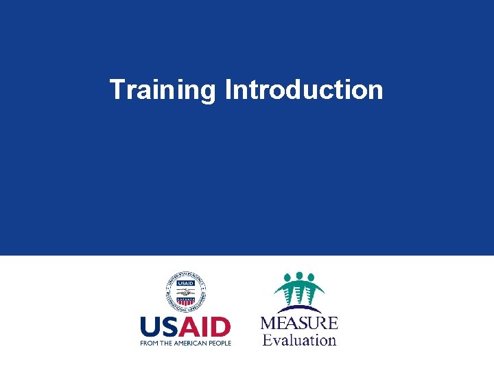 Training Introduction 