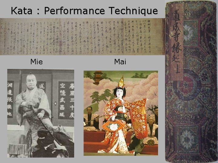 Kata : Performance Technique Mie Mai 