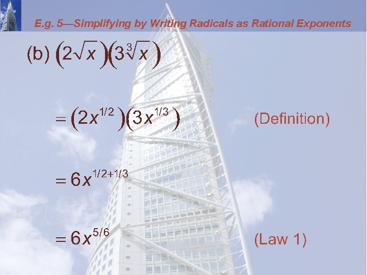 E. g. 5—Simplifying by Writing Radicals as Rational Exponents 