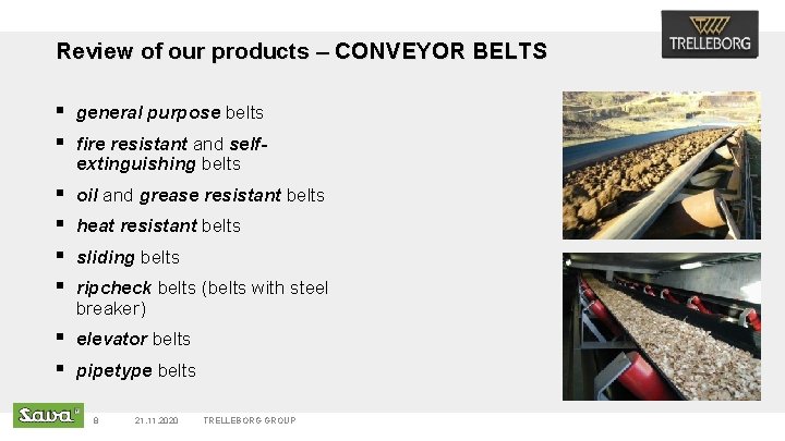 Review of our products – CONVEYOR BELTS § general purpose belts § fire resistant