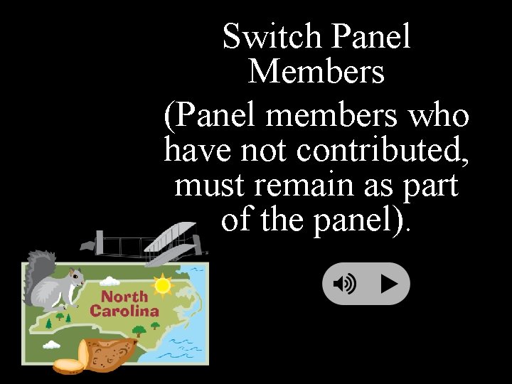 Switch Panel Members (Panel members who have not contributed, must remain as part of