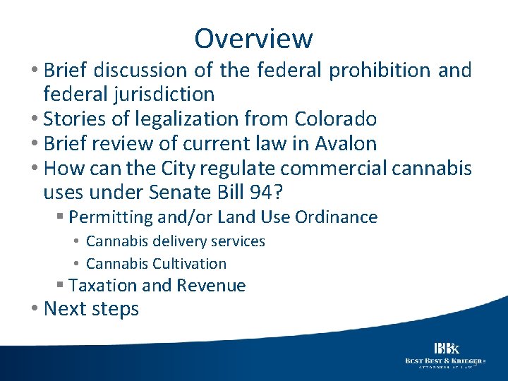 Overview • Brief discussion of the federal prohibition and federal jurisdiction • Stories of