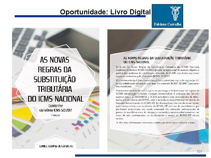 Oportunidade: Livro Digital Fabiana Carvalho 101 