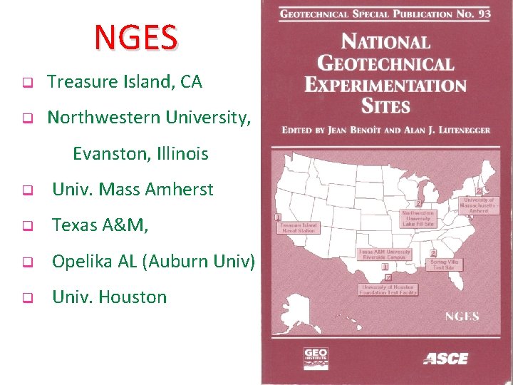 NGES q Treasure Island, CA q Northwestern University, Evanston, Illinois q Univ. Mass Amherst