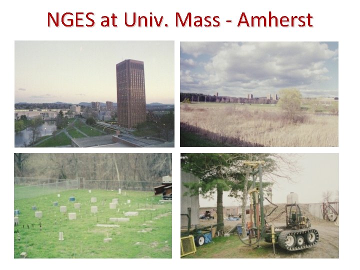 NGES at Univ. Mass - Amherst 