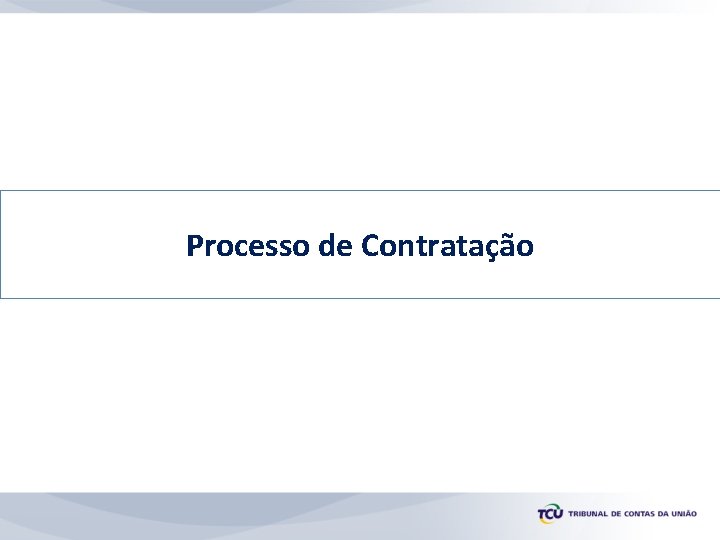 Processo de Contratação 