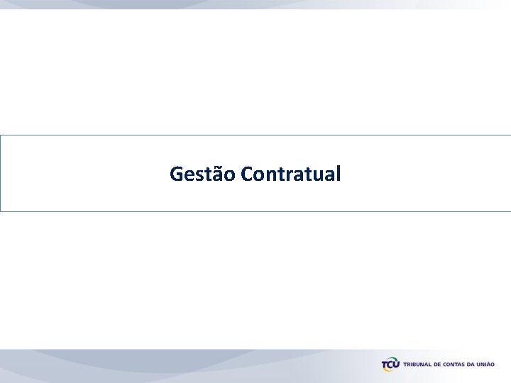 Gestão Contratual 