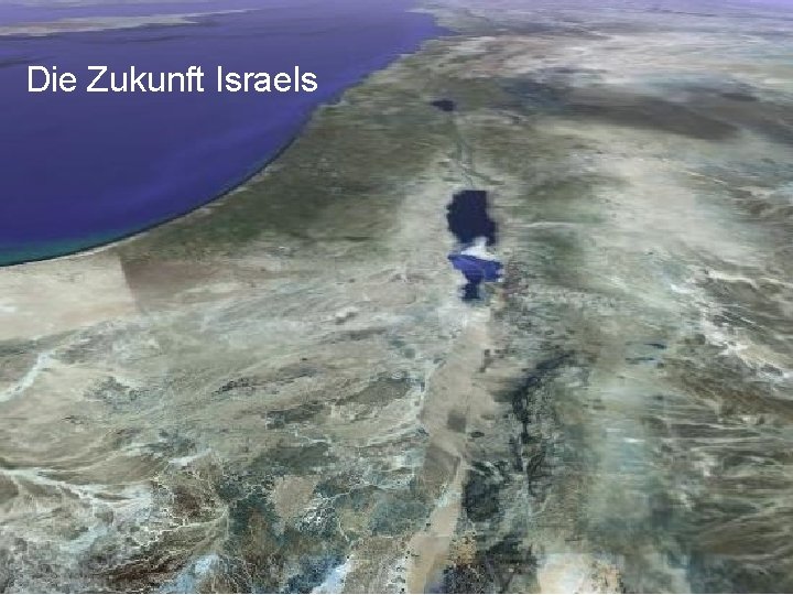 Die Zukunft Israels 