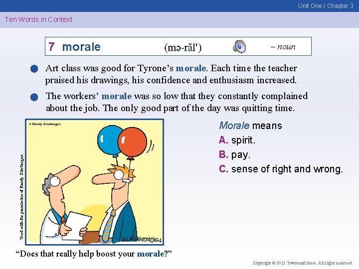 Unit One / Chapter 3 Ten Words in Context 7 morale – noun Art