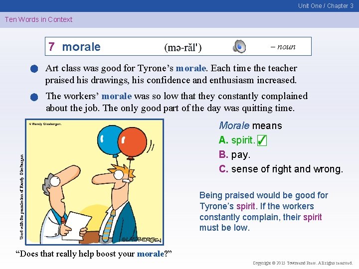 Unit One / Chapter 3 Ten Words in Context 7 morale – noun Art