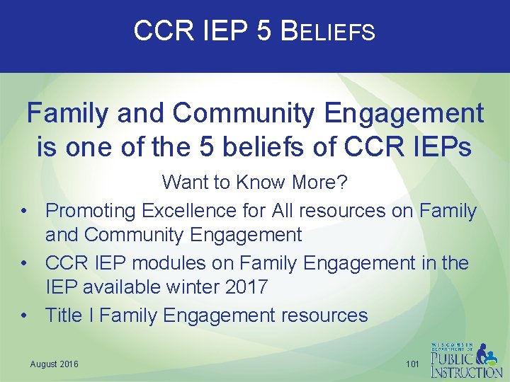 CCR IEP 5 BELIEFS Family and Community Engagement is one of the 5 beliefs