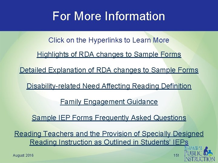 For More Information Click on the Hyperlinks to Learn More Highlights of RDA changes