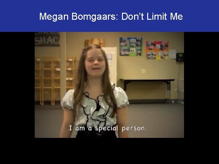  Megan Bomgaars: Don’t Limit Me 