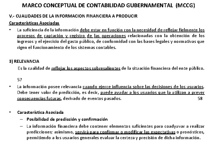 MARCO CONCEPTUAL DE CONTABILIDAD GUBERNAMENTAL (MCCG) V. - CUALIDADES DE LA INFORMACION FINANCIERA A