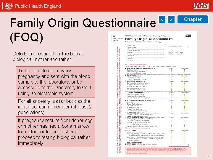 Family Origin Questionnaire (FOQ) < > Chapter Details are required for the baby’s biological