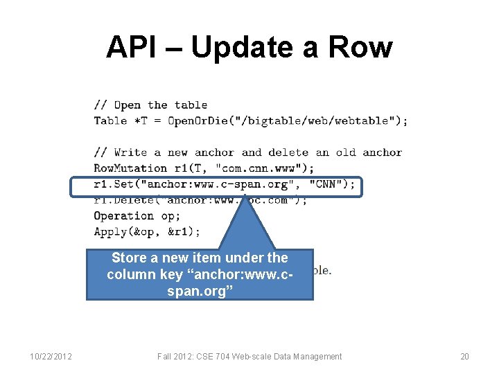 API – Update a Row Store a new item under the column key “anchor: